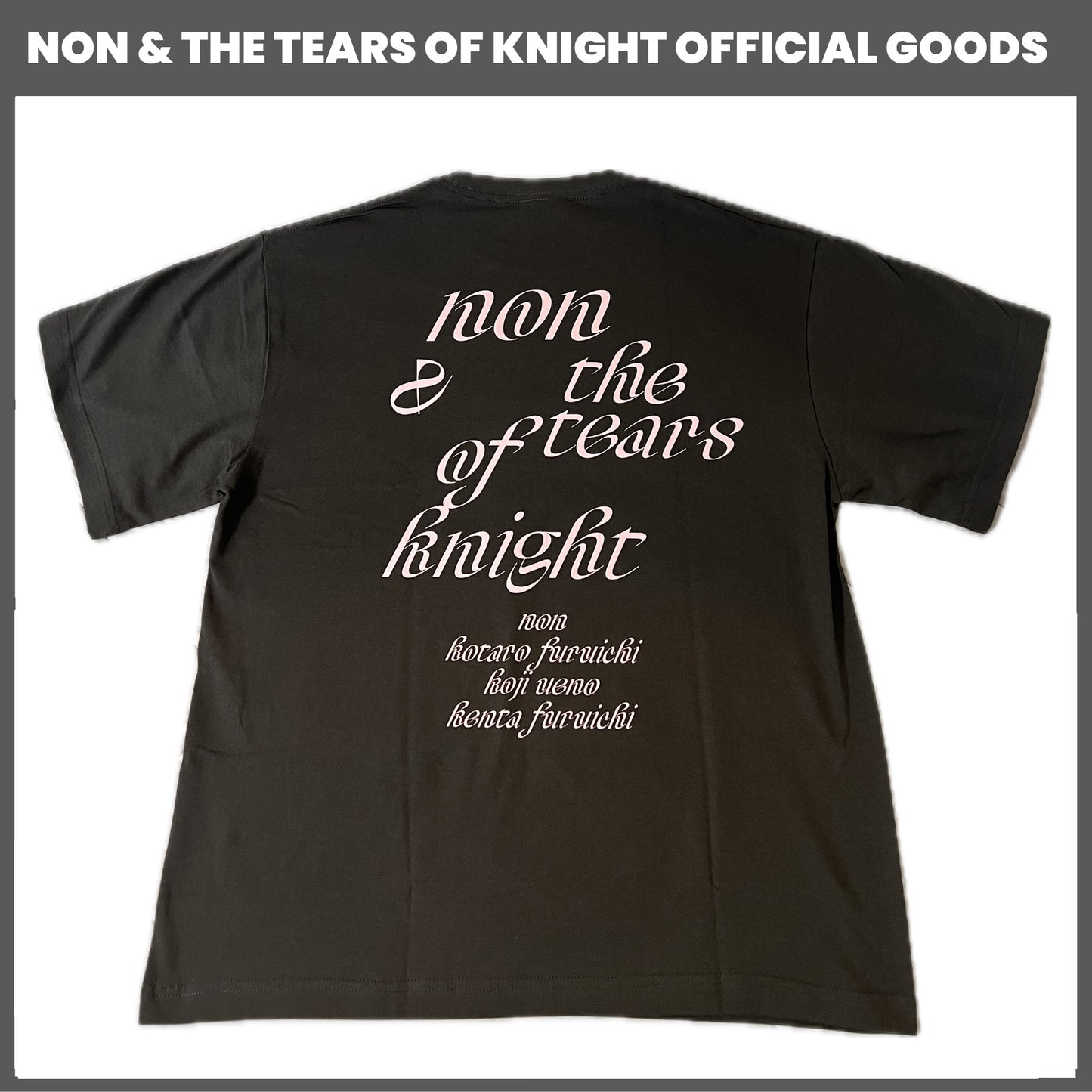 のん＆the tears of knight Tシャツ（ブラックボディ ✕  ピンクプリント）